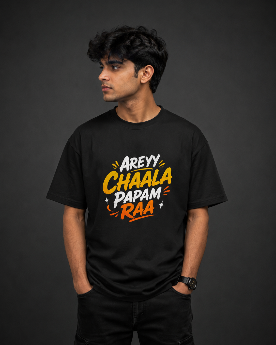 AREYY CHALA PAPAM RAA TEE